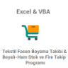 Tekstil Fason Boyama Takibi & Boyalı-Ham Stok ve Fire Takip Programı